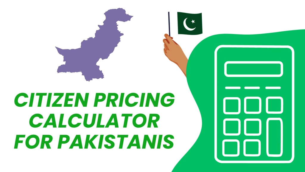 Citizen Pricing Calculation for Pakistanis